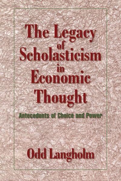 Produktbild: The Legacy of Scholasticism in Economic Thought