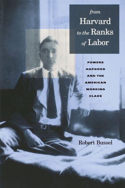 Produktbild: From Harvard to the Ranks of Labor