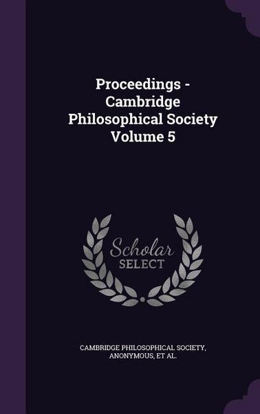 Produktbild: Proceedings - Cambridge Philosophical Society Volume 5