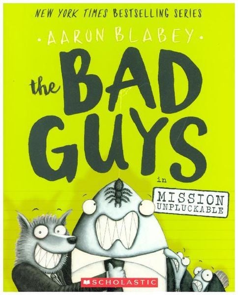 Produktbild: The Bad Guys in Mission Unpluckable (the Bad Guys #2)