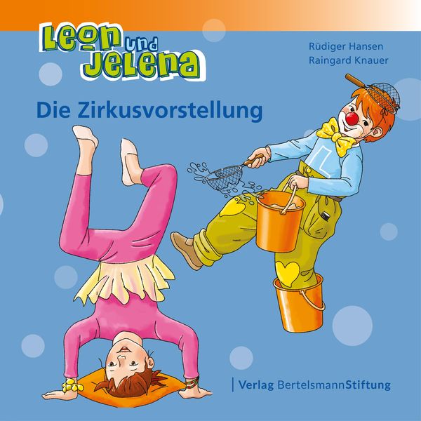 Produktbild: Leon und Jelena - Die Zirkusvorstellung