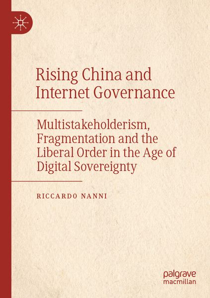 Produktbild: Rising China and Internet Governance