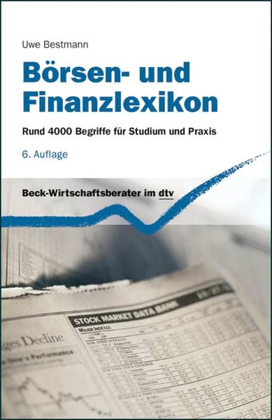 Börsen- und Finanzlexikon, Taschenbuch von Uwe Bestmann, dtv, 978-3-423-05803-2
