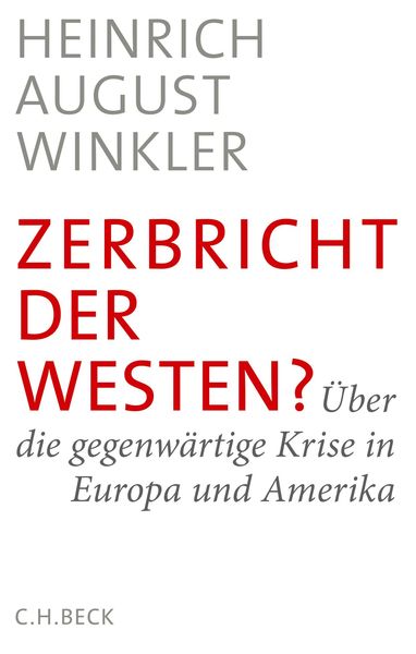 Produktbild: Zerbricht der Westen?