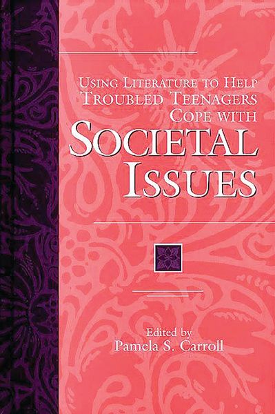 Produktbild: Using Literature to Help Troubled Teenagers Cope with Societal Issues