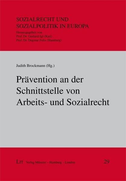 Produktbild: Pr&auml;vention an der Schnittstelle von Arbeits- und Sozialrecht