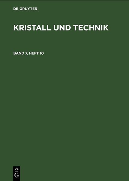Produktbild: Kristall und Technik. Band 7, Heft 10