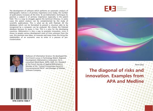 Produktbild: The diagonal of risks and innovation. Examples from APA and Medline