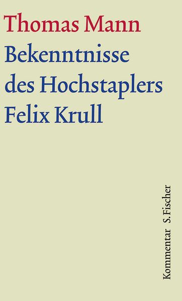 Produktbild: Bekenntnisse des Hochstaplers Felix Krull