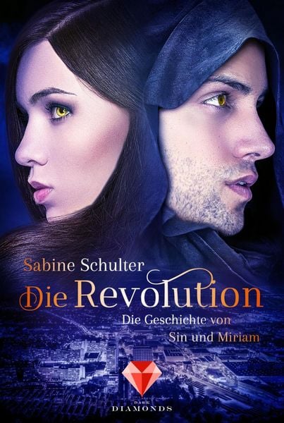 Produktbild: Die Revolution (Die Geschichte von Sin und Miriam 3)