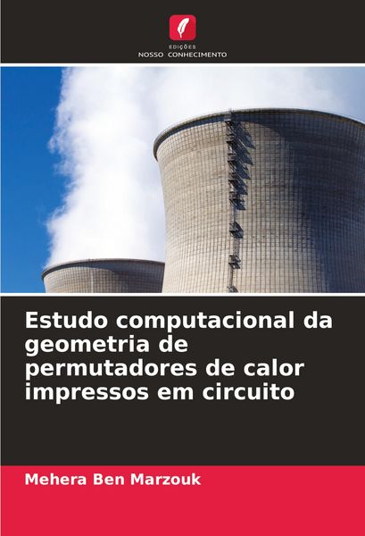 Produktbild: Estudo computacional da geometria de permutadores de calor impressos em circuito