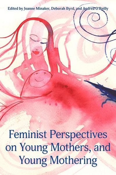 Produktbild: Feminist Perspectives on Young Mothers and Young Mothering