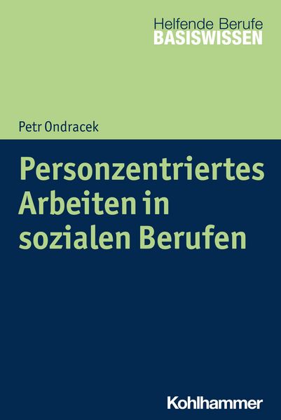 Produktbild: Personzentriertes Arbeiten in sozialen Berufen