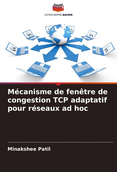 Produktbild: M&eacute;canisme de fen&ecirc;tre de congestion TCP adaptatif pour r&eacute;seaux ad hoc