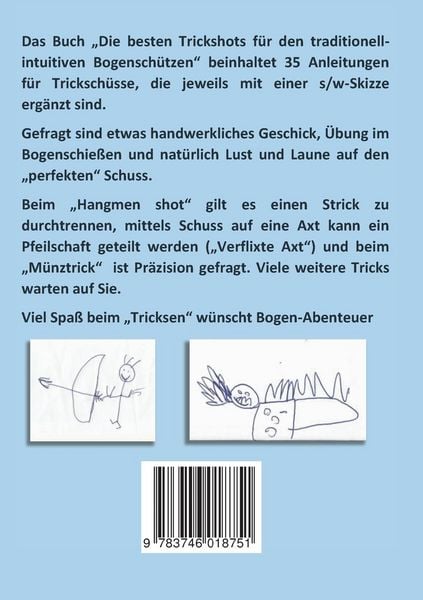 Produktbild: Die besten Trickshots f&uuml;r den traditionell-intuitiven Bogensch&uuml;tzen