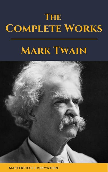 Produktbild: The Complete Works of Mark Twain