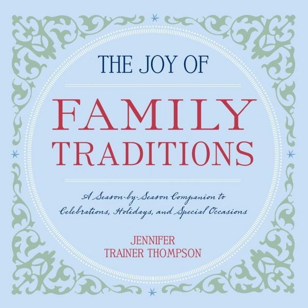 Produktbild: The Joy of Family Traditions