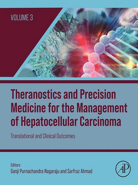 Produktbild: Theranostics and Precision Medicine for the Management of Hepatocellular Carcinoma, Volume 3