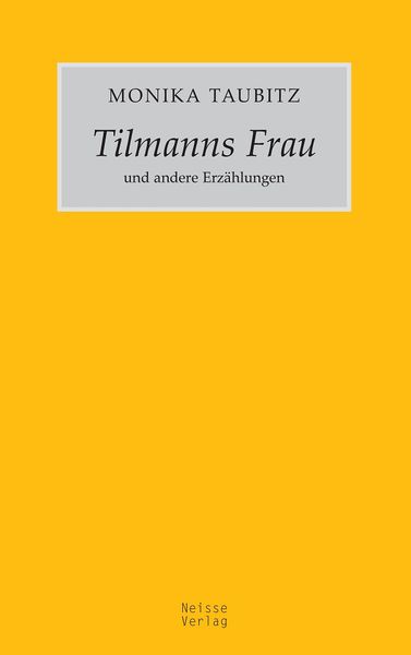 Produktbild: Tilmanns Frau und andere Erz&auml;hlungen