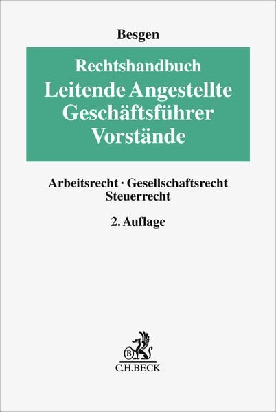 Produktbild: Rechtshandbuch Leitende Angestellte, Gesch&auml;ftsf&uuml;hrer und Vorst&auml;nde