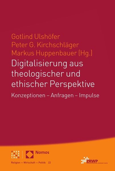Produktbild: Digitalisierung aus theologischer und ethischer Perspektive