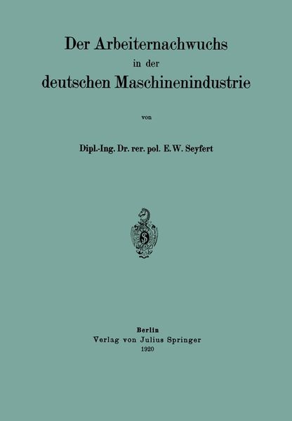Produktbild: Der Arbeiternachwuchs in der deutschen Maschinenindustrie
