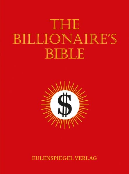 Produktbild: The Billionaire&rsquo;s Bible