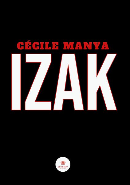 Produktbild: C&eacute;cile Manya: Izak