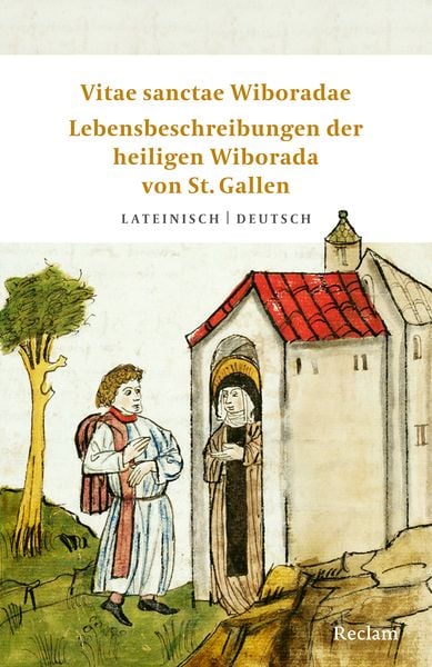 Produktbild: Vitae sanctae Wiboradae &middot; Lebensbeschreibungen der heiligen Wiborada von St. Gallen