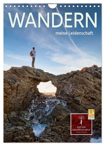 Wandern - meine Leidenschaft (Wandkalender 2026 DIN A4 hoch), CALVENDO Monatskalender