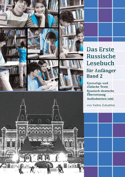 Produktbild: Lerne Russisch mit Vergn&uuml;gen: Das Erste Russische Lesebuch f&uuml;r Anf&auml;nger Band 2