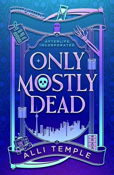 Produktbild: Only Mostly Dead (Afterlife Incorporated, #1)