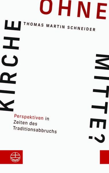 Produktbild: Kirche ohne Mitte?
