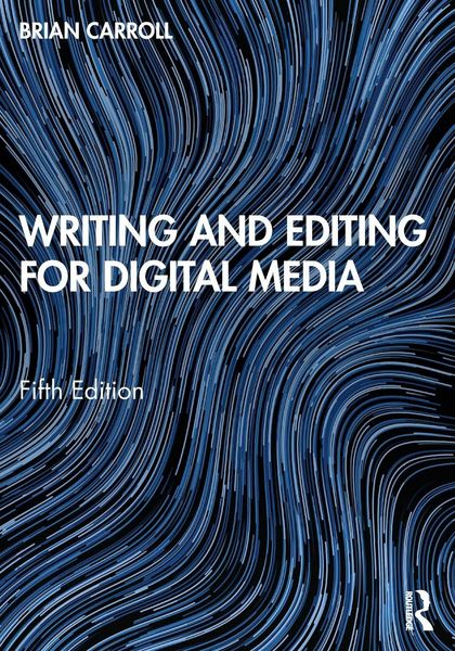 Produktbild: Writing and Editing for Digital Media