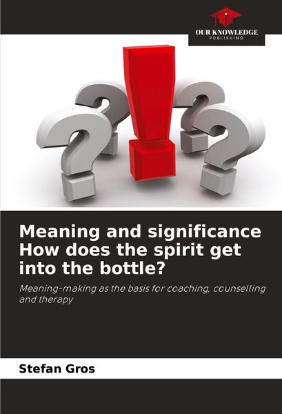 Produktbild: Meaning and significance How does the spirit get into the bottle?