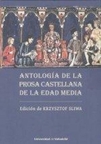 Produktbild: Antolog&iacute;a de la prosa castellana de la Edad Media