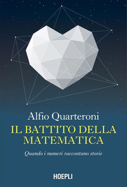 Produktbild: Il battito della matematica. Quando i numeri raccontano storie