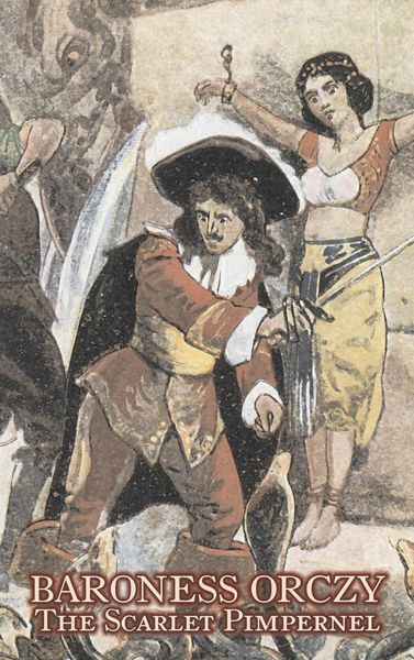 Produktbild: The Scarlet Pimpernel by Baroness Orczy Juvenile Fiction, Action & Adventure
