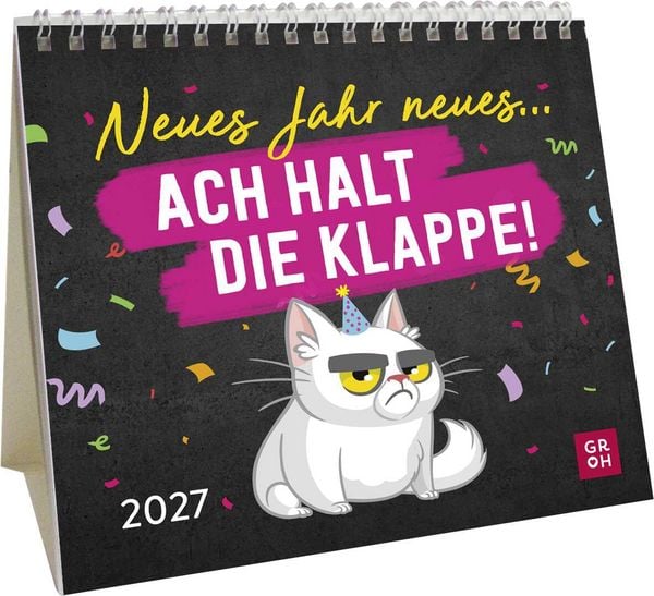 Mini-Kalender 2027: Neues Jahr neues ... ach halt die Klappe!