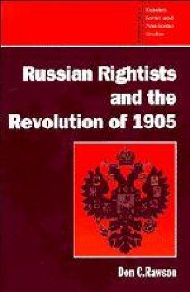 Produktbild: Russian Rightists and the Revolution of 1905