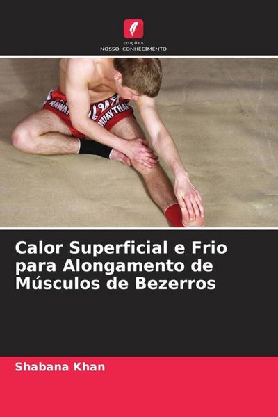 Produktbild: Calor Superficial e Frio para Alongamento de M&uacute;sculos de Bezerros