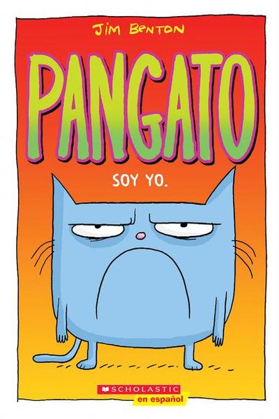 Produktbild: Pangato #1: Soy Yo. (Catwad #1: It's Me.)