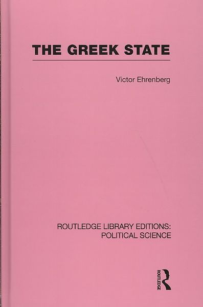 Produktbild: Ehrenberg, V: Greek State (Routledge Library Editions: Polit