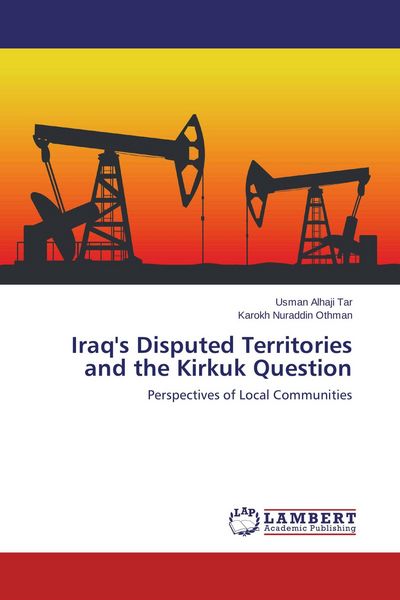Produktbild: Iraq's Disputed Territories and the Kirkuk Question