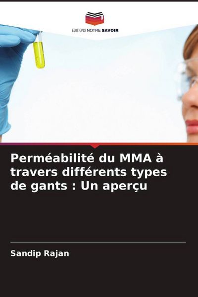 Produktbild: Perm&eacute;abilit&eacute; du MMA &agrave; travers diff&eacute;rents types de gants : Un aper&ccedil;u