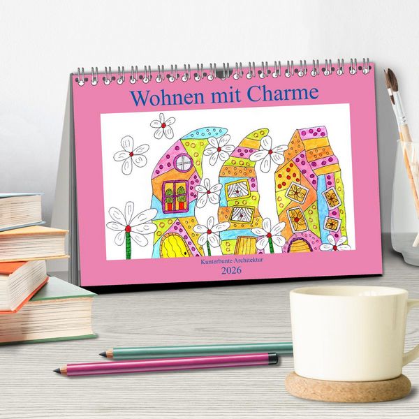 Produktbild: Wohnen mit Charme (Tischkalender 2026 DIN A5 quer), CALVENDO Monatskalender