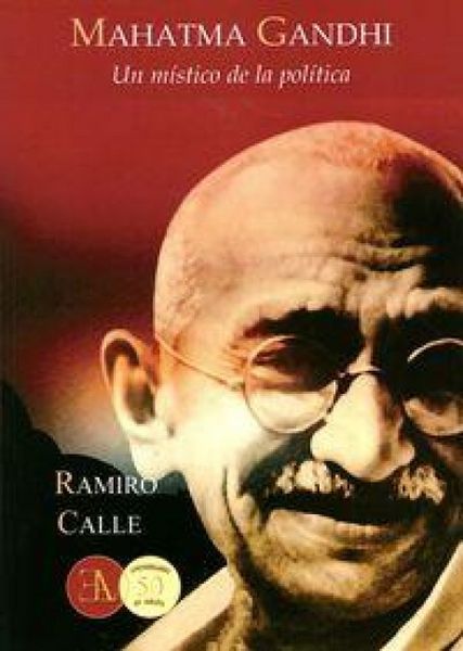 Produktbild: Gandhi : un m&iacute;stico de la pol&iacute;tica