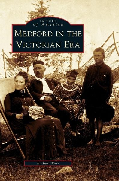Produktbild: Medford in the Victorian Era