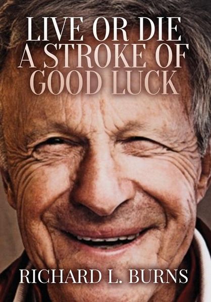 Produktbild: Live or Die A Stroke of Good Luck