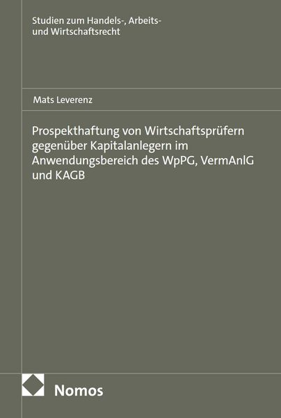 Produktbild: Prospekthaftung von Wirtschaftspr&uuml;fern gegen&uuml;ber Kapitalanlegern im Anwendungsbereich des WpPG, VermAnlG und KAGB